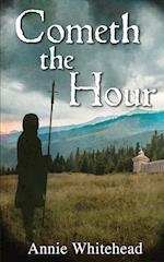 Cometh the Hour - Tales of the Iclingas Book 1