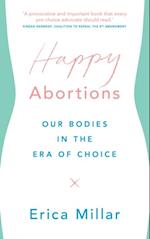 Happy Abortions