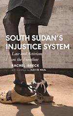 South Sudan's Injustice System