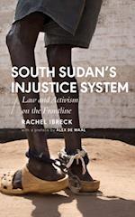 South Sudan s Injustice System