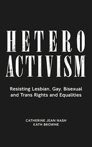 Heteroactivism