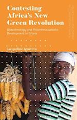 Contesting Africa’s New Green Revolution