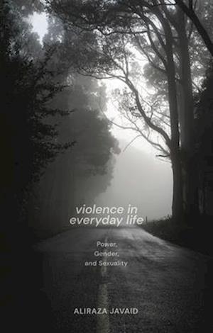 Violence in Everyday Life