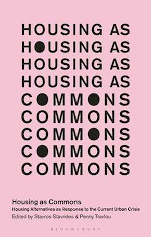 Housing as Commons