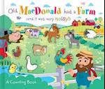 Old MacDonald Had a Farm (and it was very noisy!)