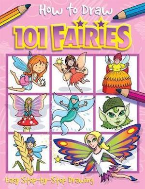 How to Draw 101 Fairies - A Step By Step Drawing Guide for Kids