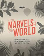 Lonely Planet Secret Marvels of the World