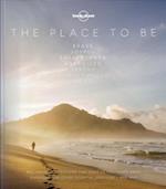 Place to be, The, Lonely Planet (1st ed. Oct. 17)