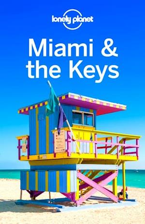 Lonely Planet Miami & the Keys