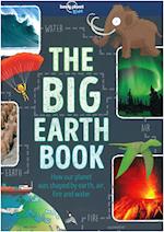 Lonely Planet Kids The Big Earth Book
