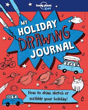 My Holiday Drawing Journal*, Lonely Planet (1st ed. Apr. 2018)