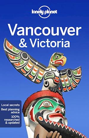 Vancouver & Victoria, Lonely Planet (8th ed. Feb. 2020)