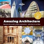 Lonely Planet Spotter's Guide to Amazing Architecture, A