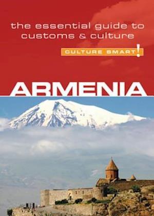 Armenia - Culture Smart!