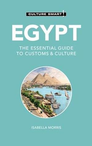 Egypt - Culture Smart!