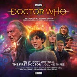 The Companion Chronicles: The First Doctor Adventure Volume 3