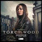 Torchwood #32 Smashed