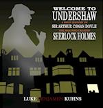 Welcome To Undershaw - A Brief History of Arthur Conan Doyle