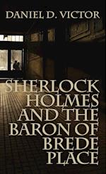 Sherlock Holmes and the Baron of Brede Place (Sherlock Holmes and the American Literati Book 2)