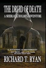 The Druid of Death - A Sherlock Holmes Adventure