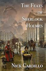 The Feats of Sherlock Holmes