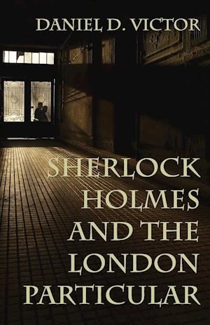 Sherlock Holmes and the London Particular