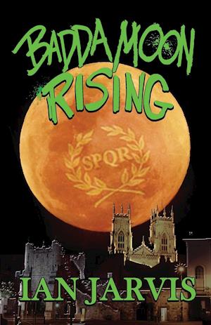 Badda Moon Rising (Bernie Quist Book 4)