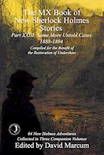 The MX Book of New Sherlock Holmes Stories Some More Untold Cases Part XXIII