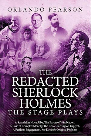 The Redacted Sherlock Holmes - The Stage Plays