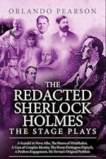 The Redacted Sherlock Holmes - The Stage Plays 