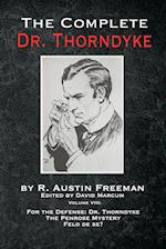 The Complete Dr. Thorndyke - Volume VIII: For the Defense: Dr. Thorndyke, The Penrose Mystery and Felo de se? 