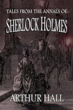 Tales From the Annals of Sherlock Holmes