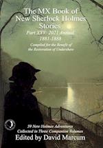 The MX Book of New Sherlock Holmes Stories Part XXV: 2021 Annual (1881-1888) 