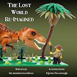 The Lost World - Re-Imagined 