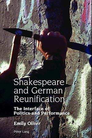 Shakespeare and German Reunification