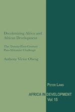 Decolonizing Africa and African Development