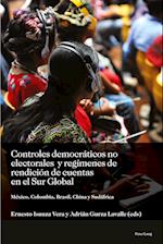Controles democráticos no electorales y regímenes de rendición de cuentas en el Sur Global