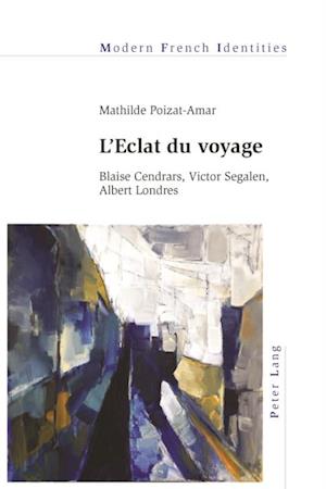 L’Eclat du voyage