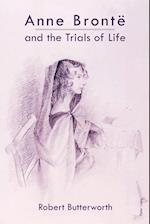 Anne Brontë and the Trials of Life