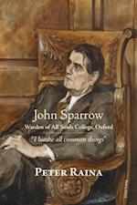 John Sparrow: Warden of All Souls College, Oxford