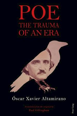 Poe: The Trauma of an Era