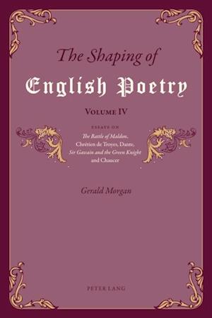 Shaping of English Poetry - Volume IV