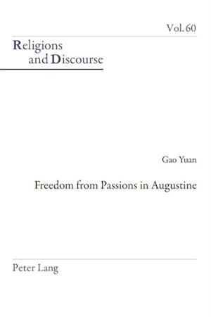 Freedom From Passions in Augustine