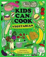 Kids Can Cook Vegetarian