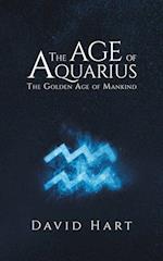 The Age of Aquarius