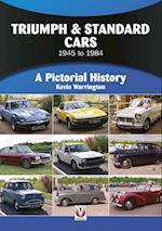 Triumph & Standard Cars 1945 to 1984