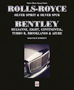 Rolls-Royce Silver Spirit & Silver Spur, Bentley Mulsanne, Eight, Continental, Brooklands & Azure