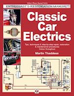 Classic Car Electrics: Enthusiast's Restoration Manual