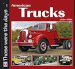 American Trucks of the 1950s
