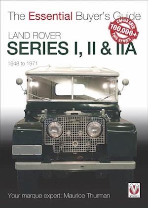 Land Rover Series I, II & IIA